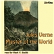 Jules Verne - The Master Of The World